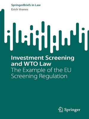 cover image of Investment Screening and WTO Law